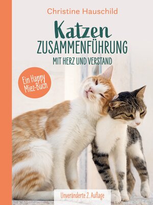 cover image of Katzenzusammenführung mit Herz und Verstand